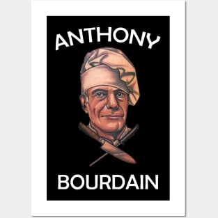 Chef Anthony Bourdain Posters and Art